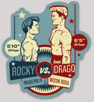 Rocky vs. Drago "Tale of the Tape" sticker