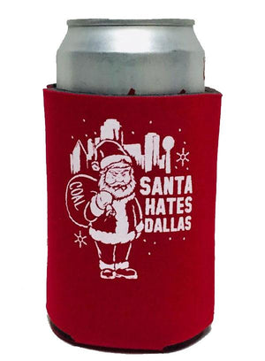 Free Santa Hates Dallas Koozie