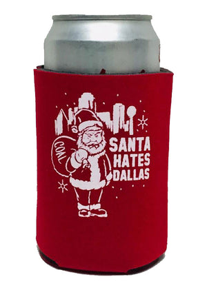 Santa Hates Dallas Koozie